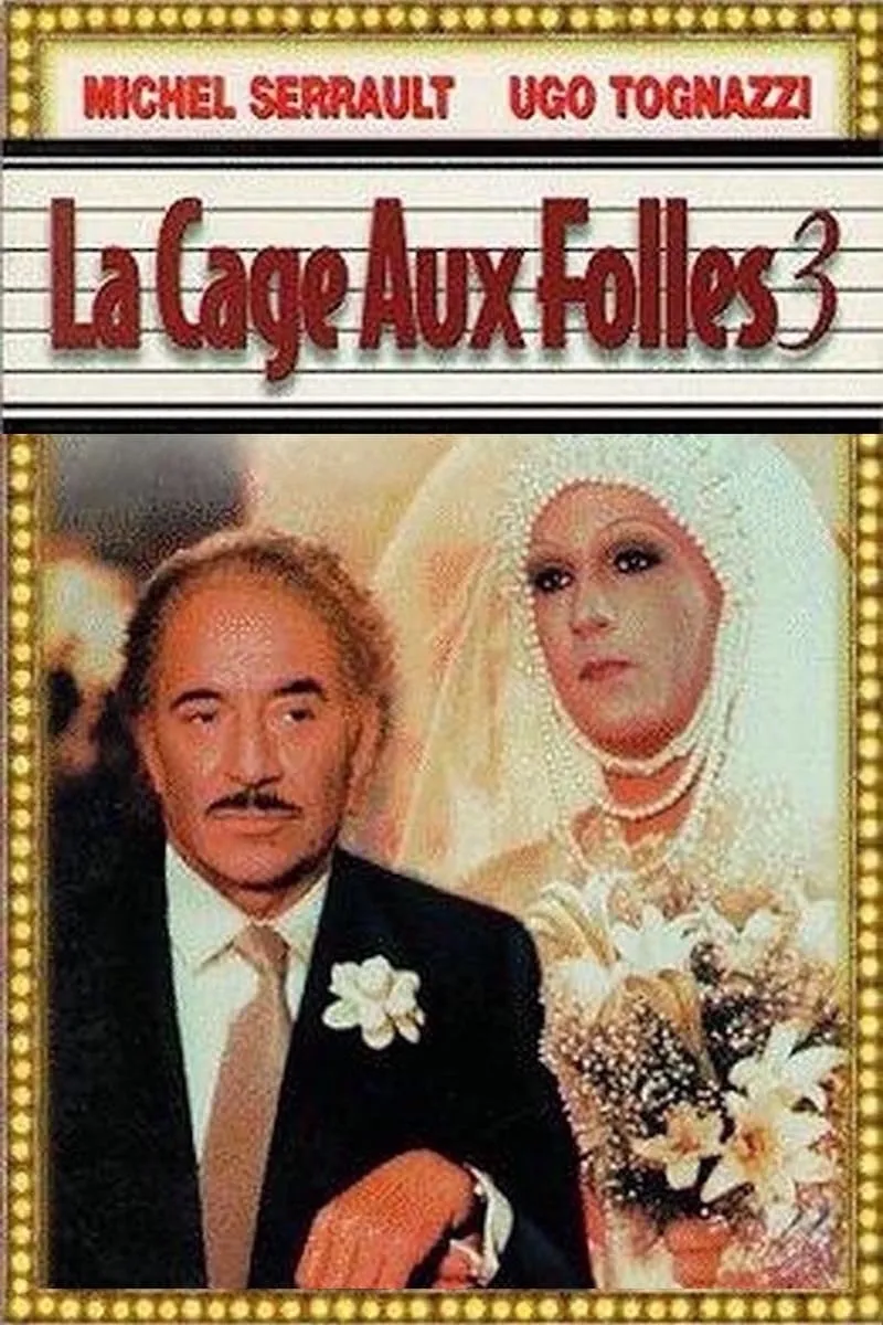 La Cage Aux Folles 3 poster