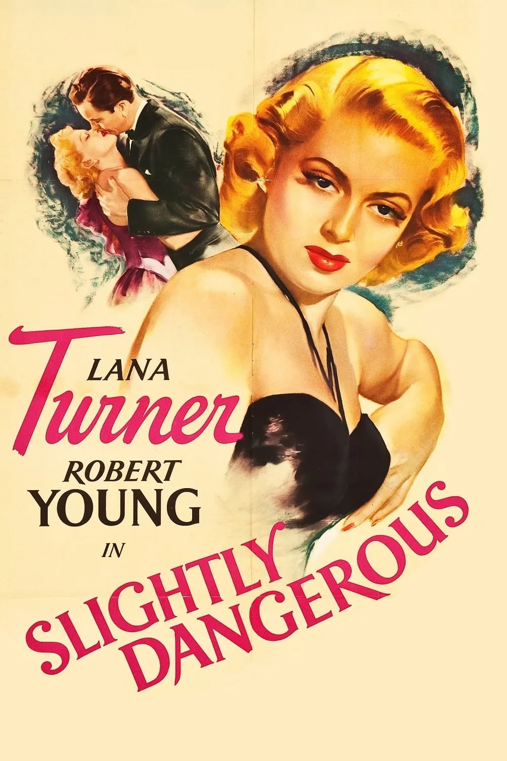 Slightly Dangerous poster