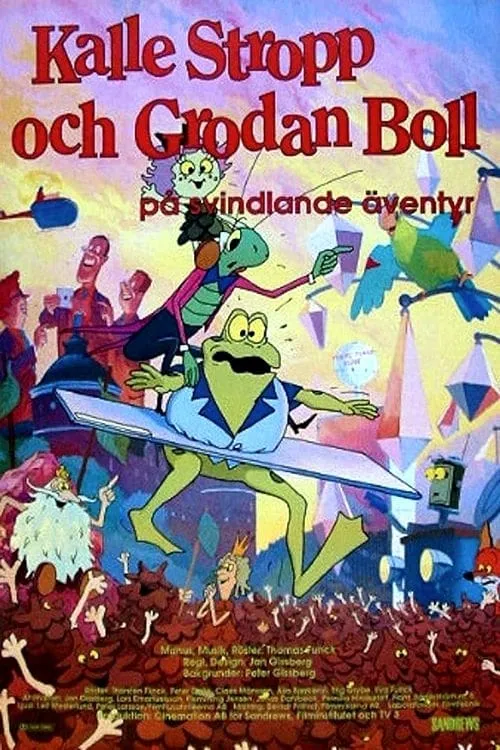 Kalle Stropp och Grodan Boll pȧ svindlande äventyr poster