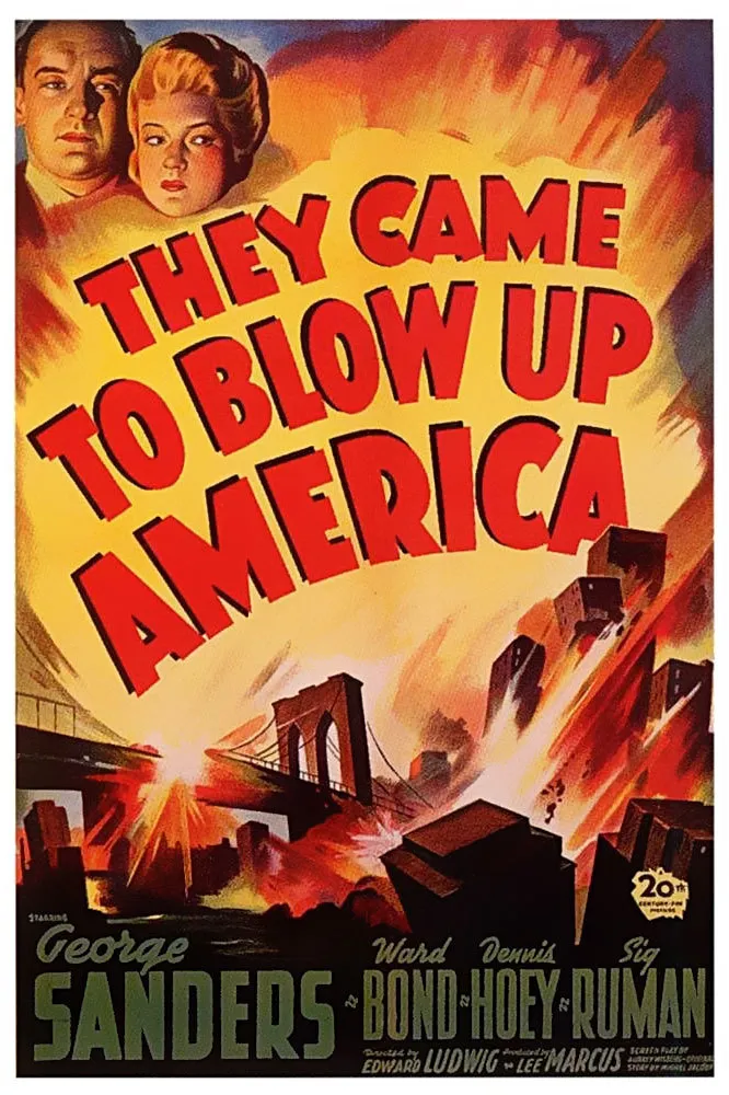 They Came to Blow Up America poster