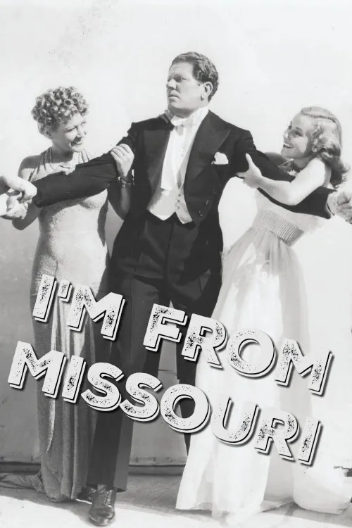 I'm From Missouri poster