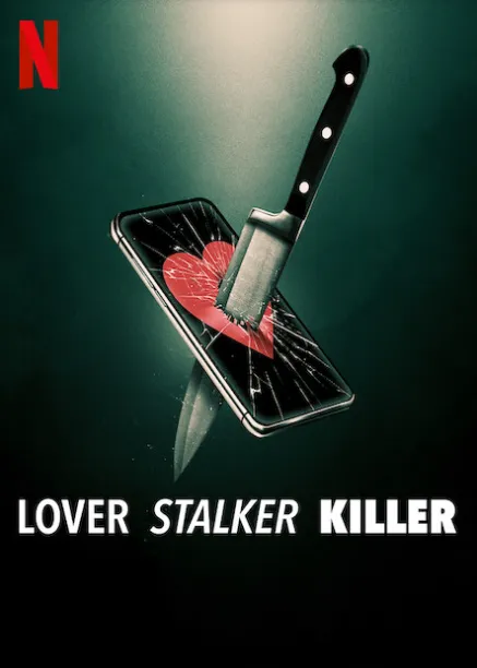 Lover, Stalker, Killer poster