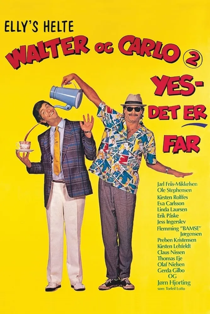 Yes, det er far! poster