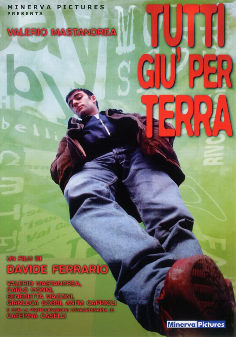 Tutti Giu per Terra poster