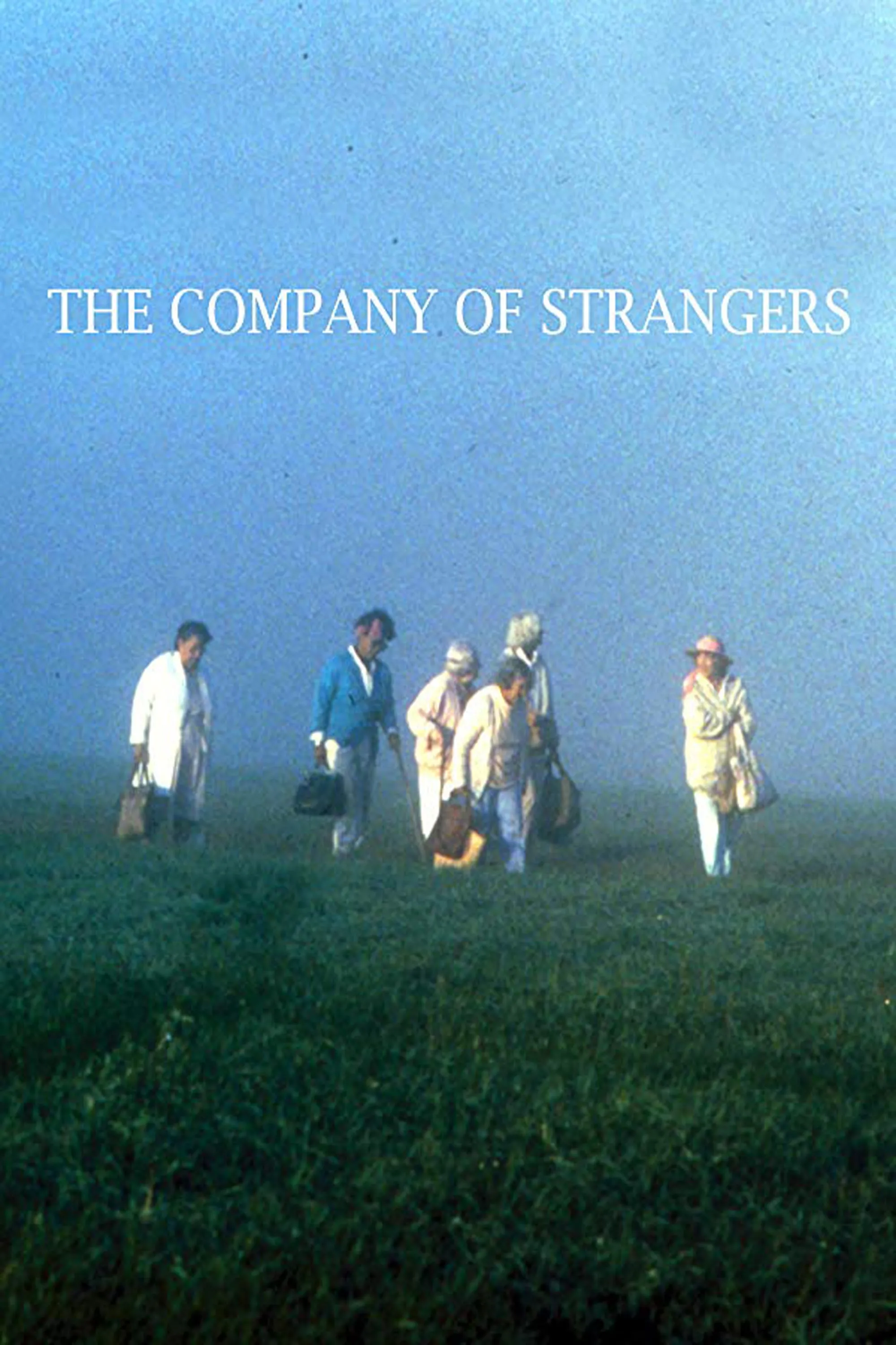 Strangers In Good Company poster