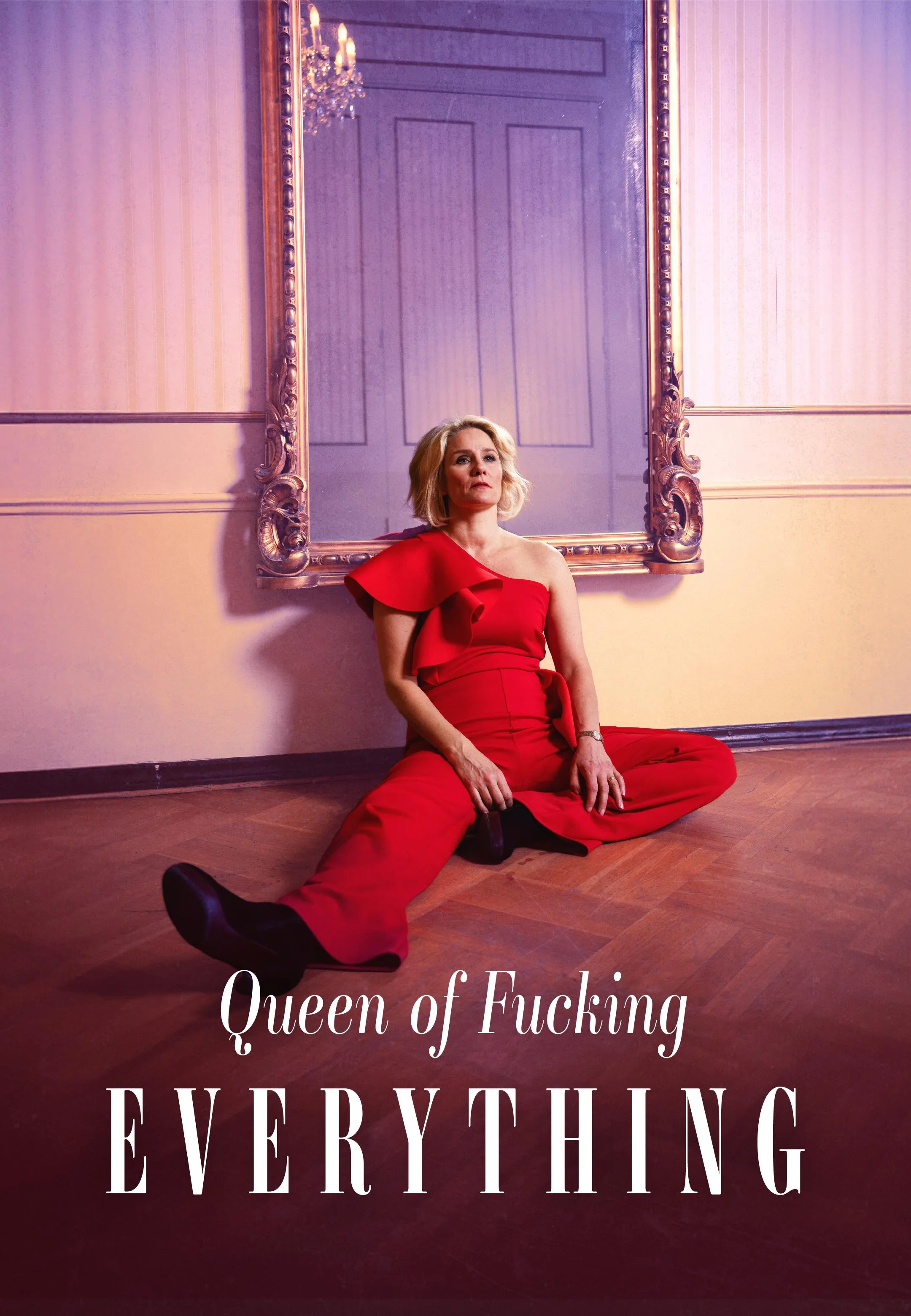 Queen of Fucking Everything poster
