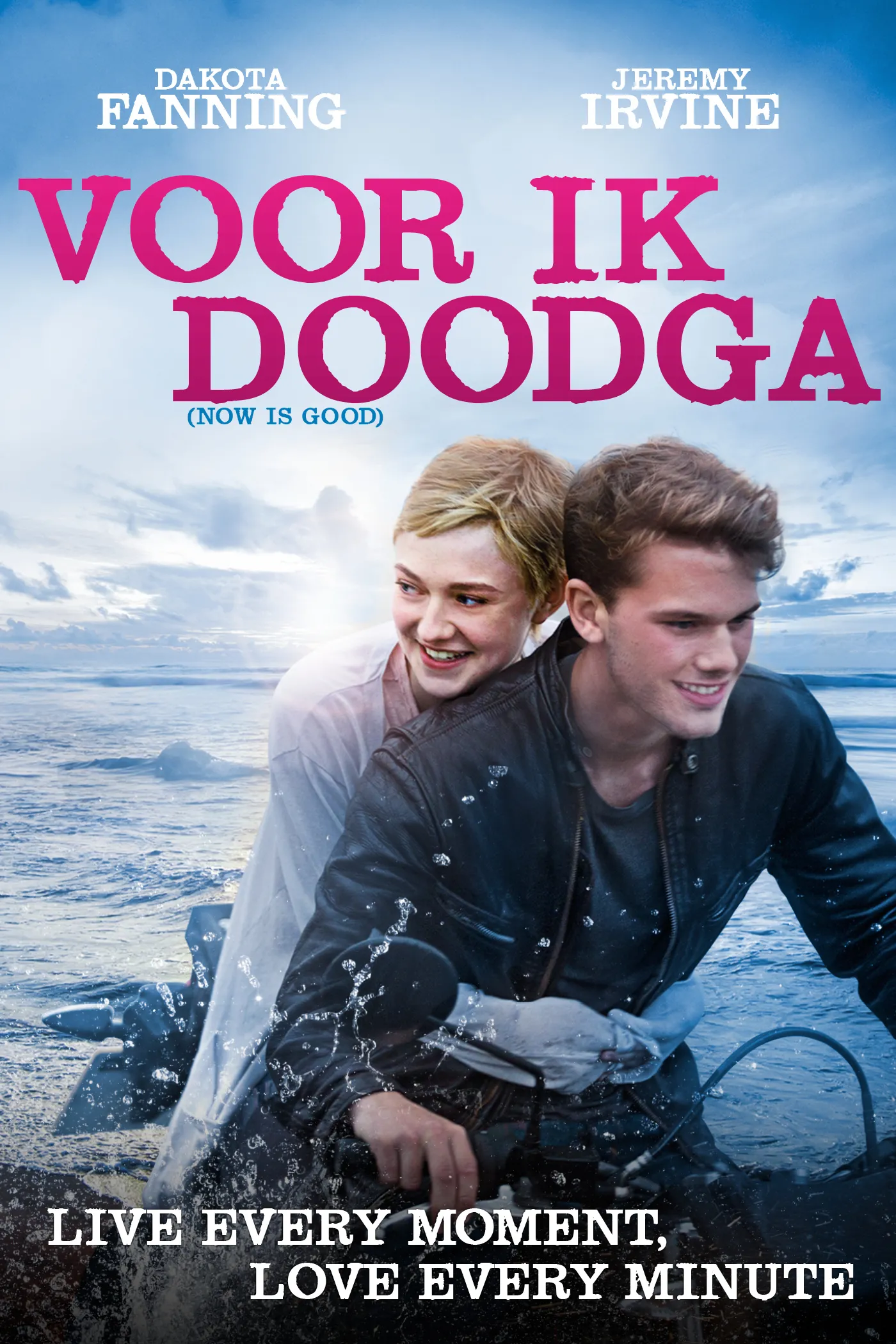 Now Is Good poster