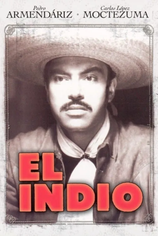 El Indio poster