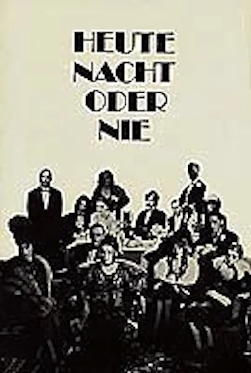 Heute Nacht oder nie poster