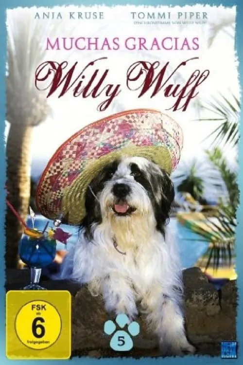 Willy Wuff - Muchas Gracias, Willy Wuff poster