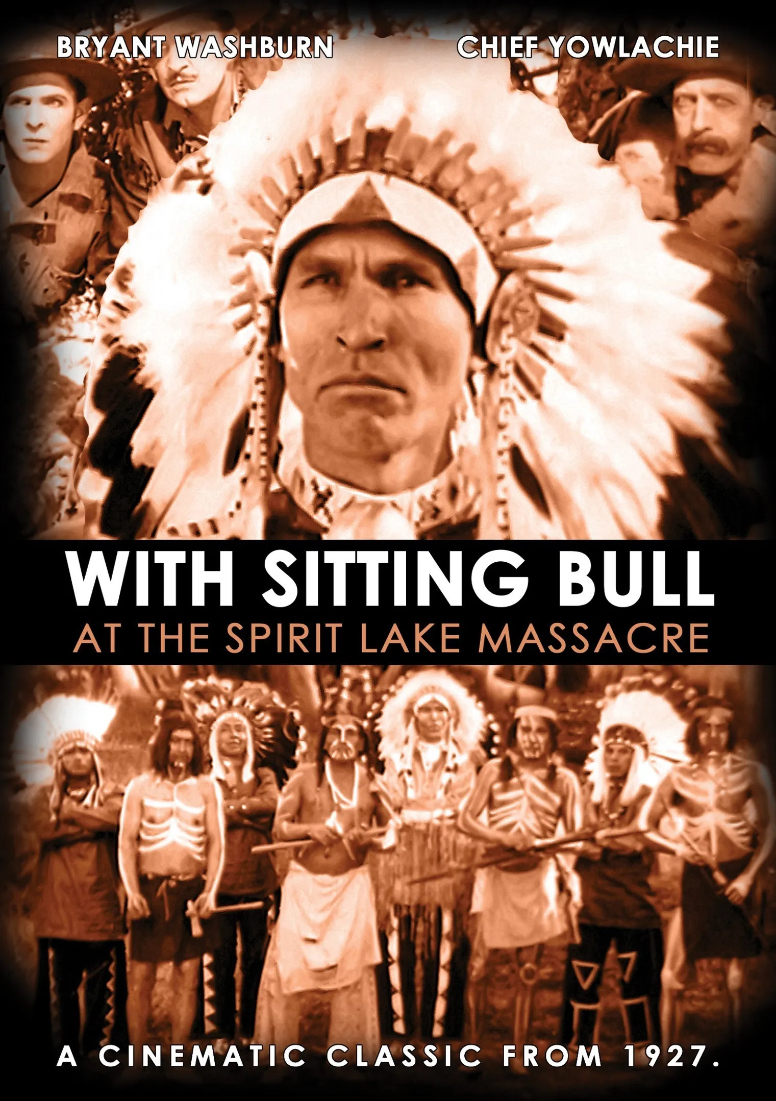 Sitting Bull at The Spirit Lake Massacre poster