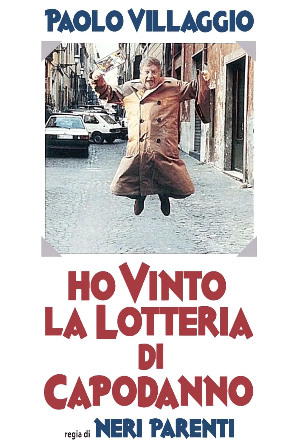 Ho vinto la lotteria di capodanno poster