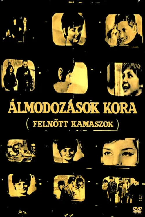Álmodozások kora poster