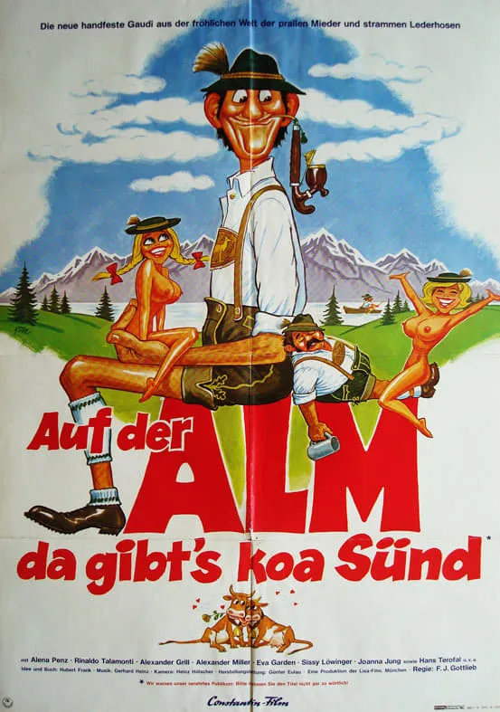 Auf der Alm, da gibt's Koa Sünd poster