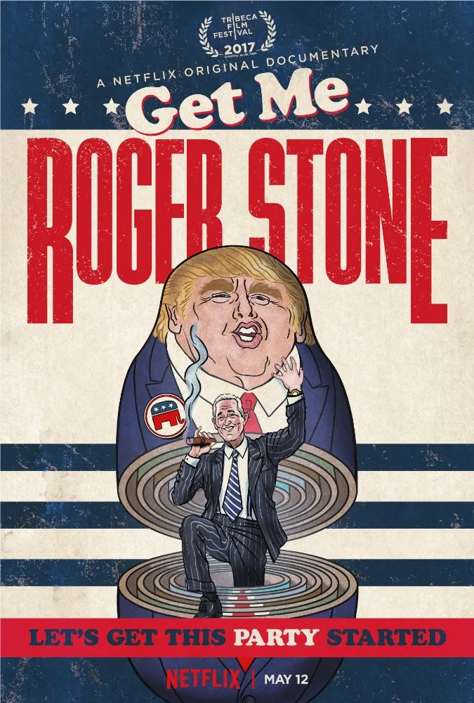 Get Me Roger Stone poster