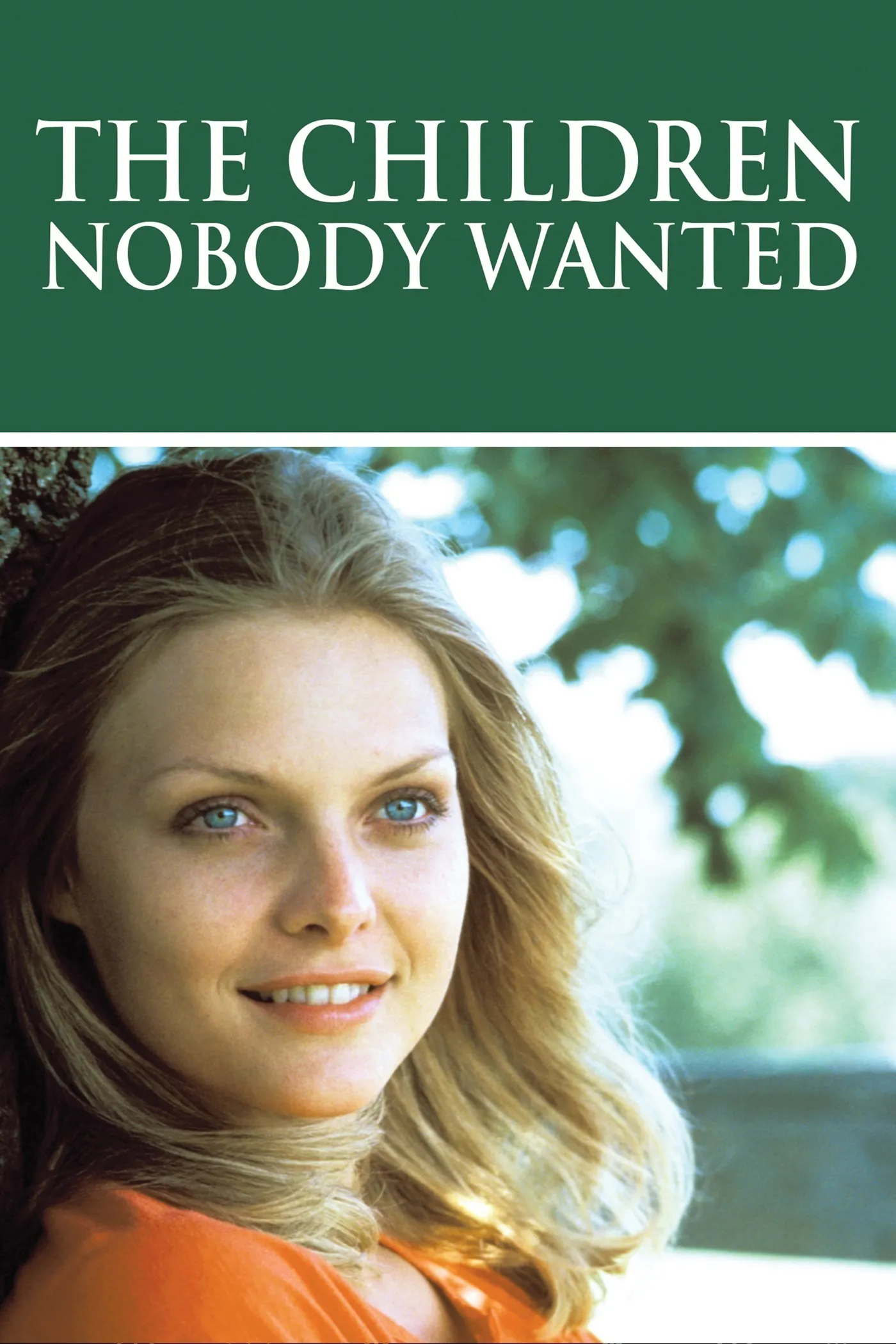 The Children Nobody Wanted poster