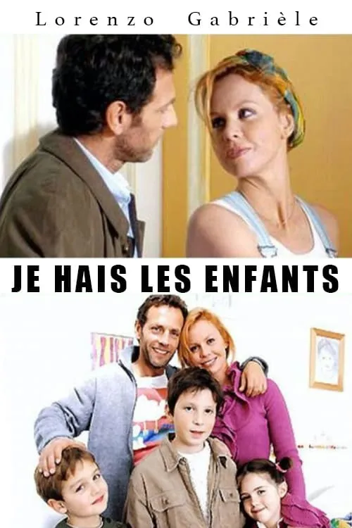 Je hais les enfants! poster