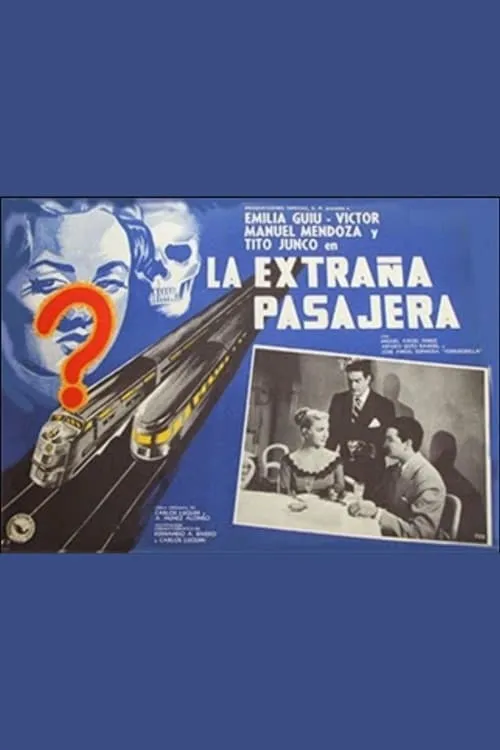 La Extraña pasajera poster