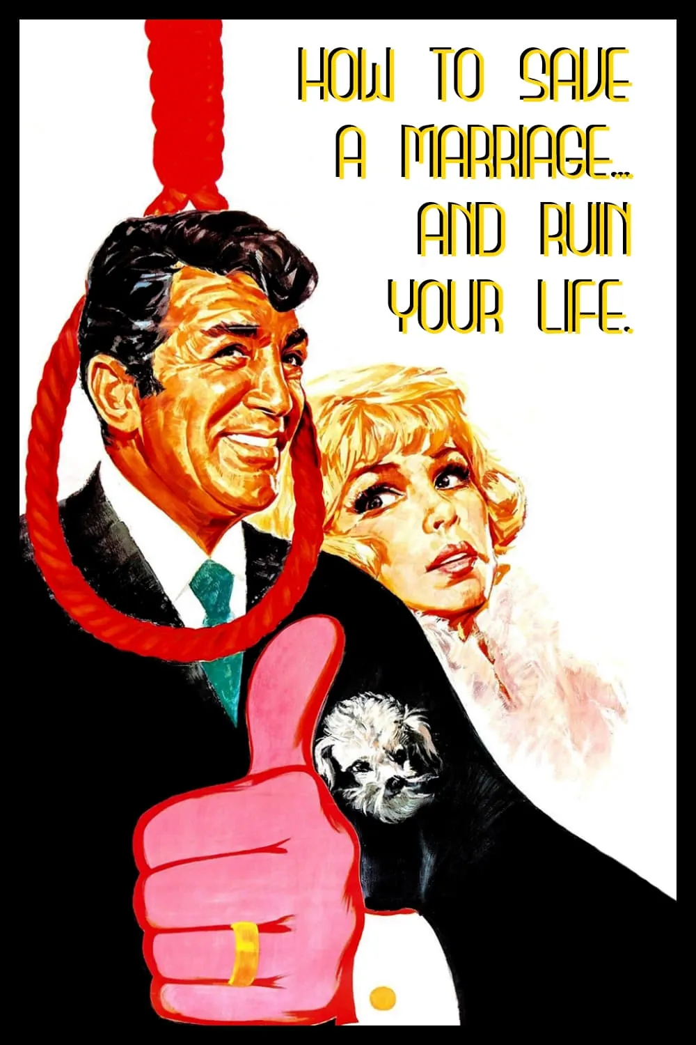 How to Save a Marriage (And Ruin Your Life) poster