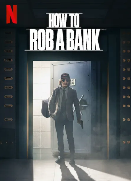 How to Rob a Bank poster