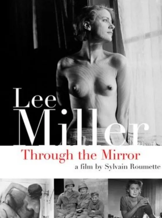 Lee Miller ou la traversée du miroir poster