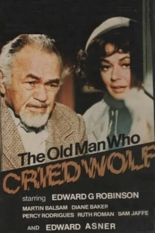 The Old Man Who Cried Wolf poster