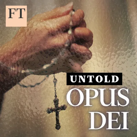 Podcasttegel van de podcast Untold: Opus Dei