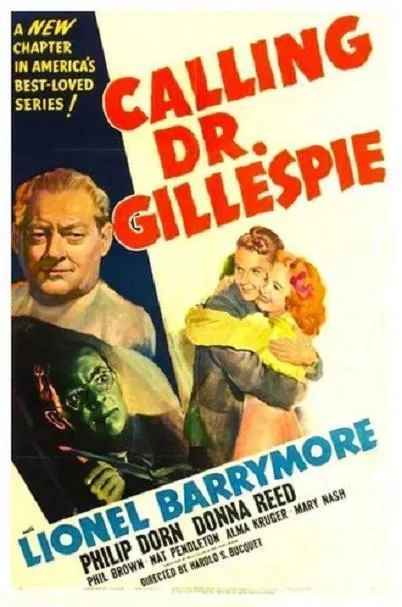 Calling Dr. Gillespie poster