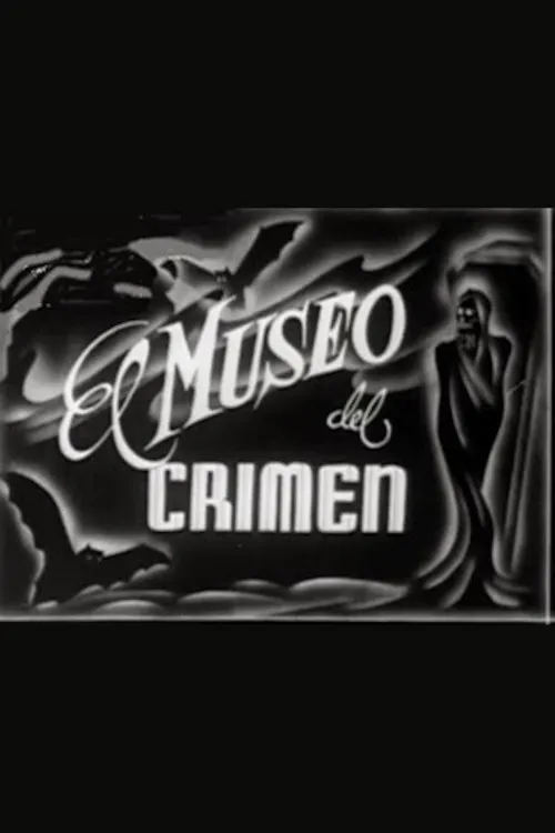 El Museo del crimen poster