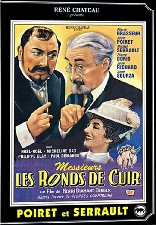 Messieurs les ronds-de-cuir poster