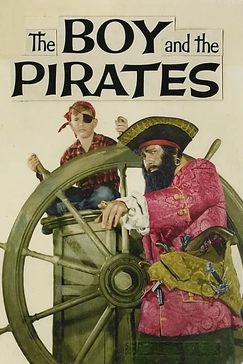 The Boy and the Pirates poster