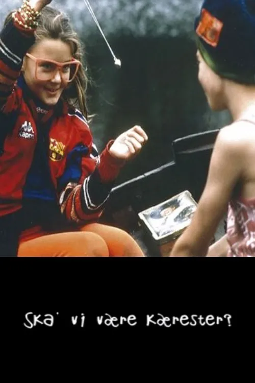 Skal vi være kærester? poster