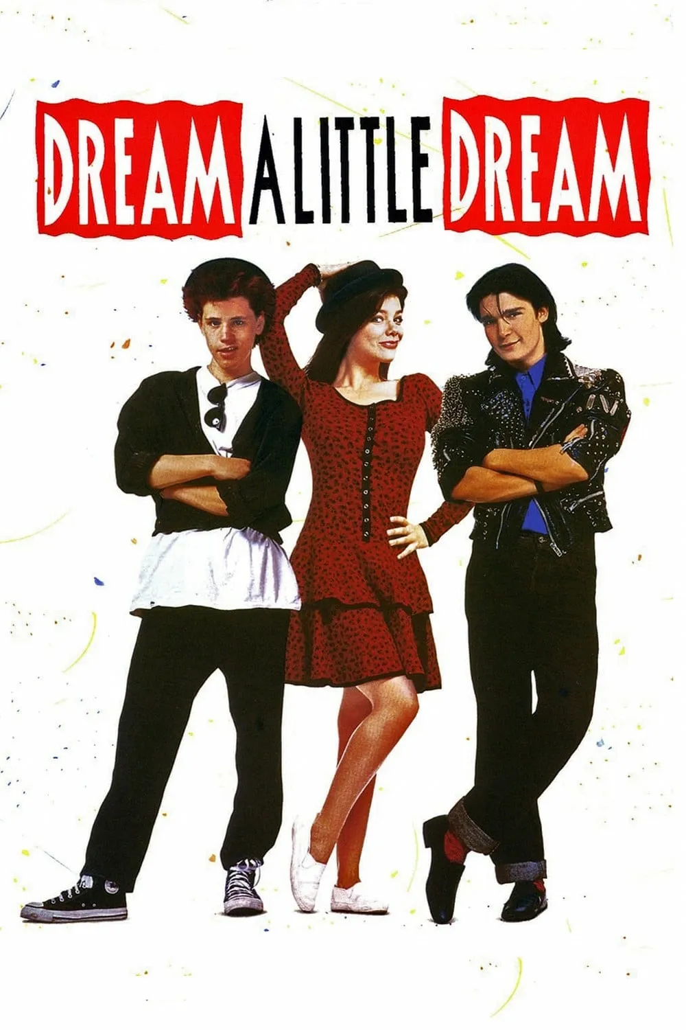 Dream a Little Dream poster