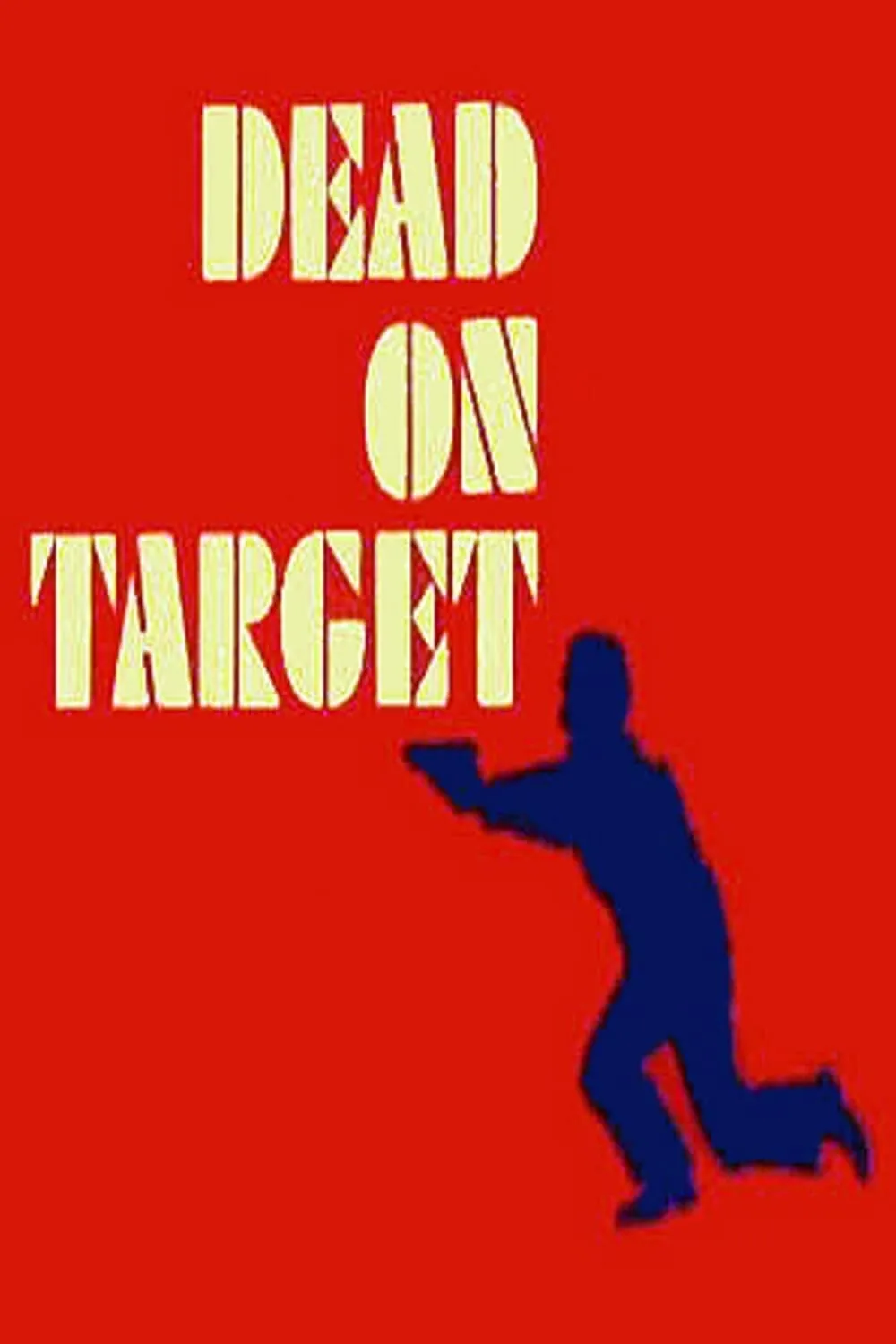 Our Man Flint: Dead on Target poster