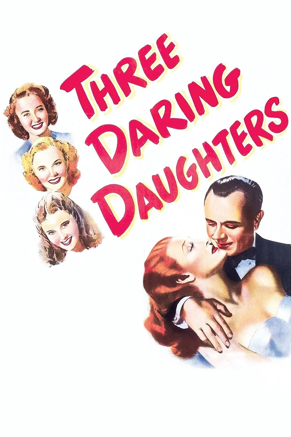 Three Daring Daughters poster