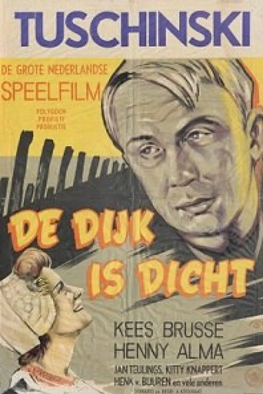 De Dijk is dicht poster