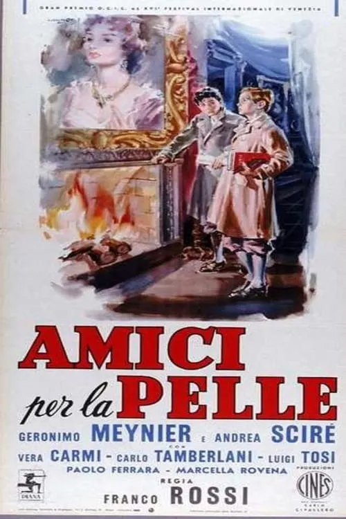 Amici per la pelle poster