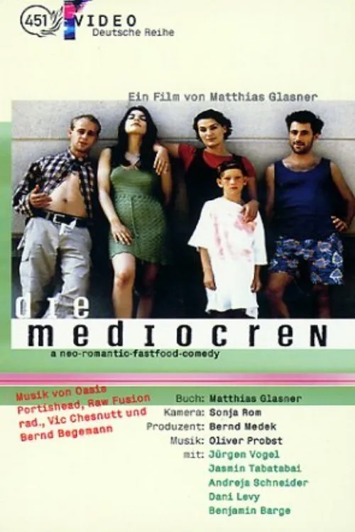 Die Mediocren poster