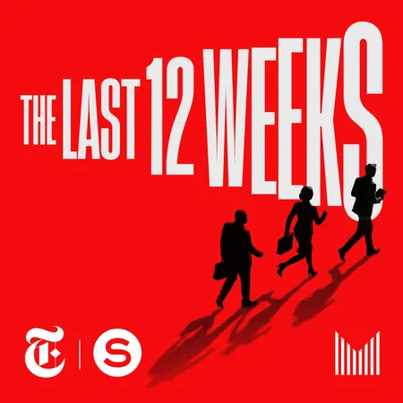 Podcasttegel van The Last 12 Weeks