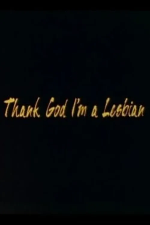 Thank God I'm a Lesbian poster