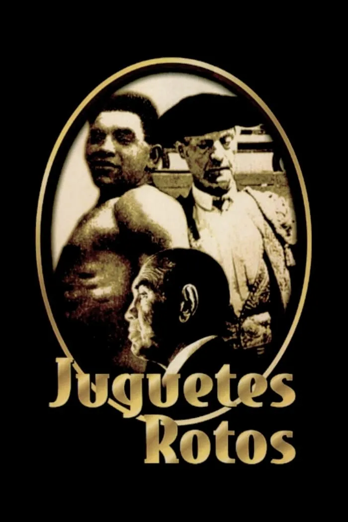 Juguetes rotos poster