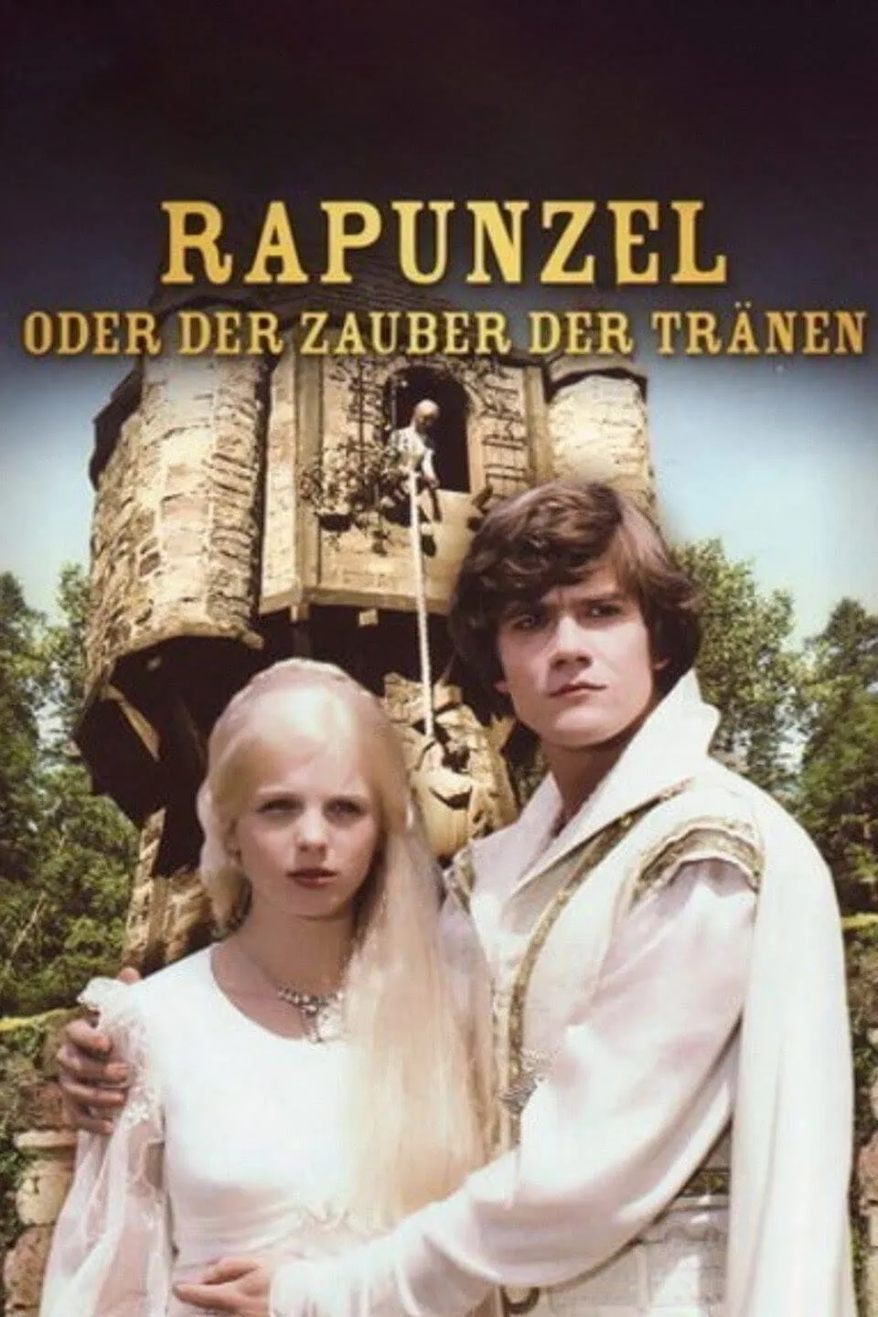 Rapunzel oder Der Zauber der Tränen poster