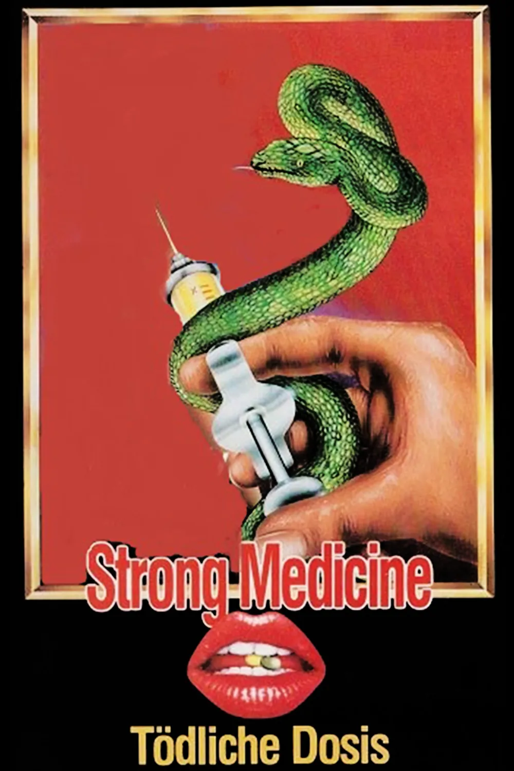 Strong Medicine poster