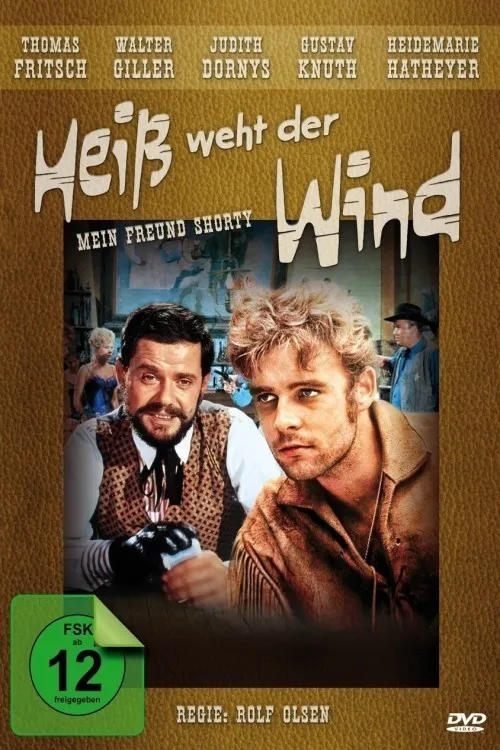 Heiss weht der Wind poster