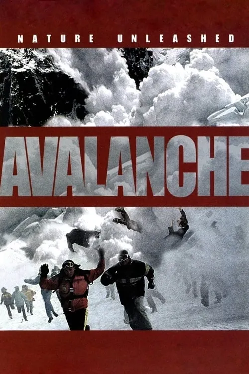 Nature Unleashed: Avalanche poster