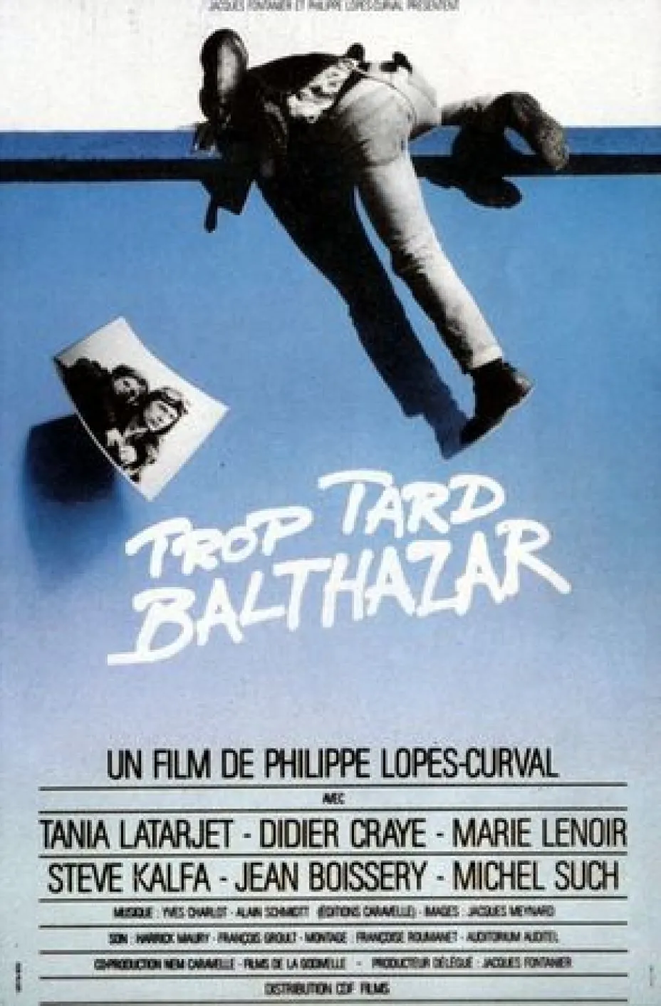 Trop tard Balthazar poster