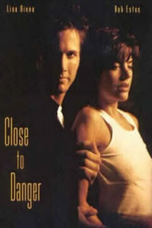 Close To Danger poster