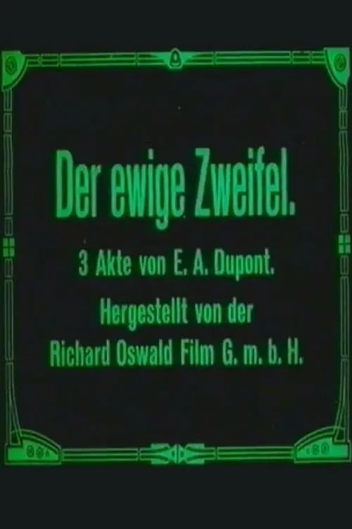 Der Ewige Zweifel poster