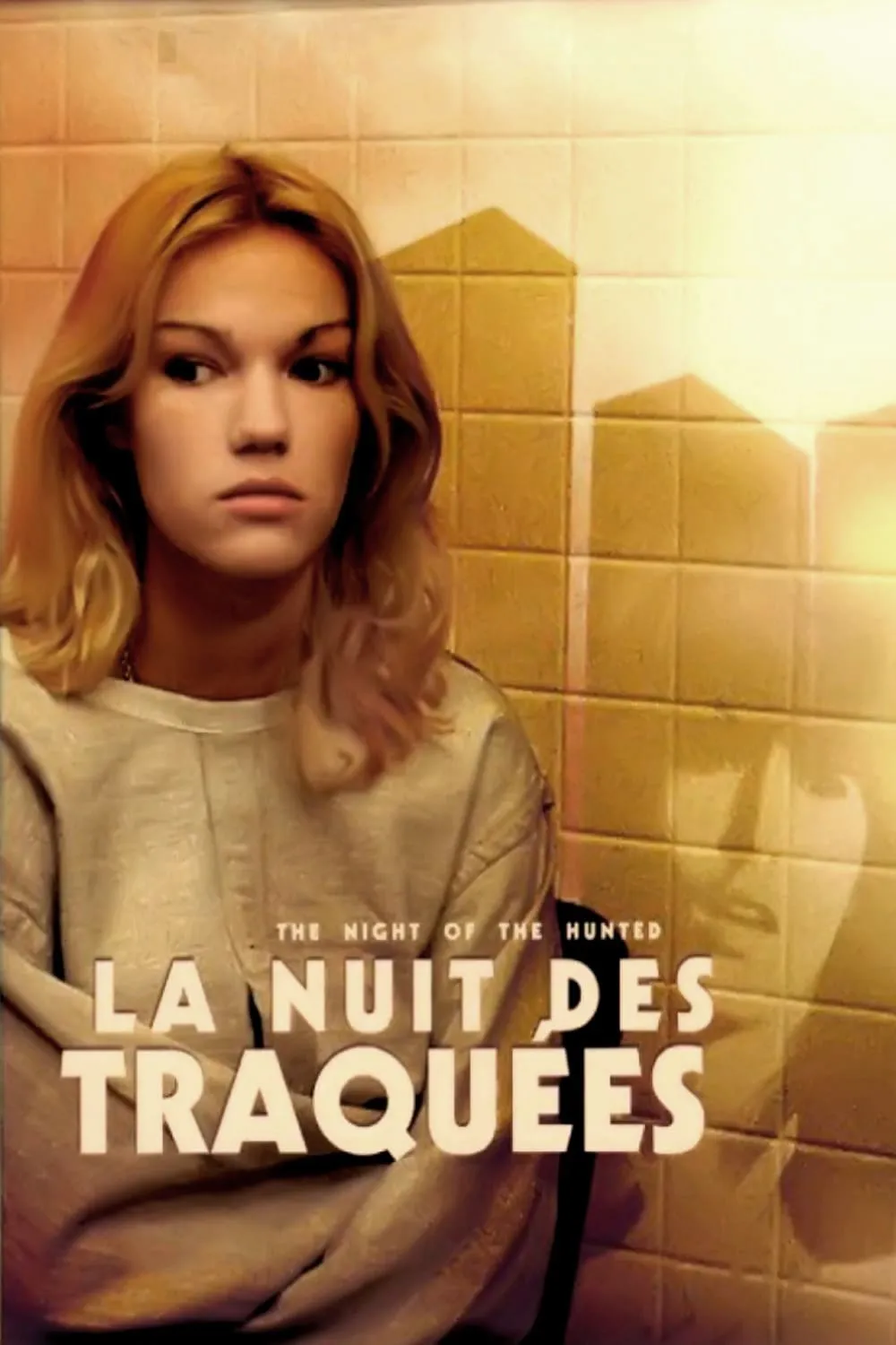 La Nuit des traquées poster