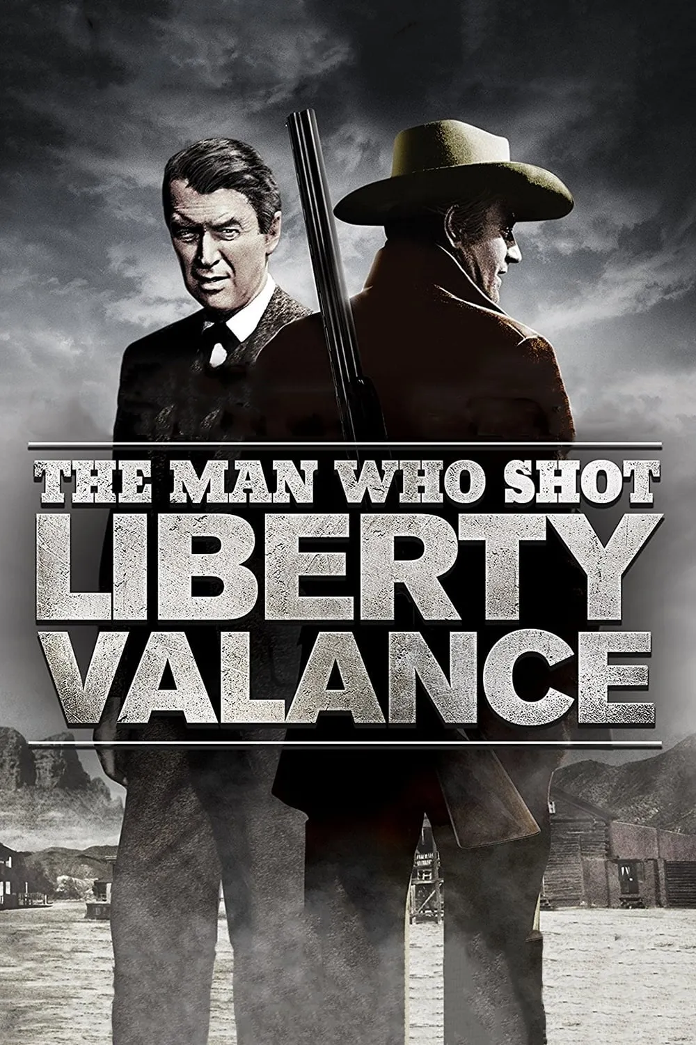 The Man Who Shot Liberty Valance poster